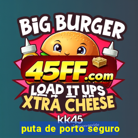 puta de porto seguro